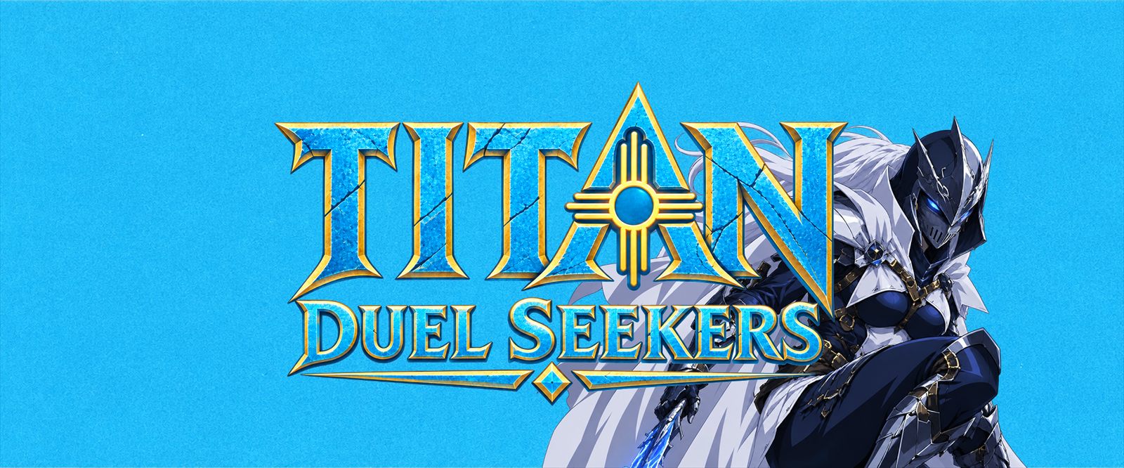 The Titan Duel Seekers logo beside an armored seeker with a glowing blade